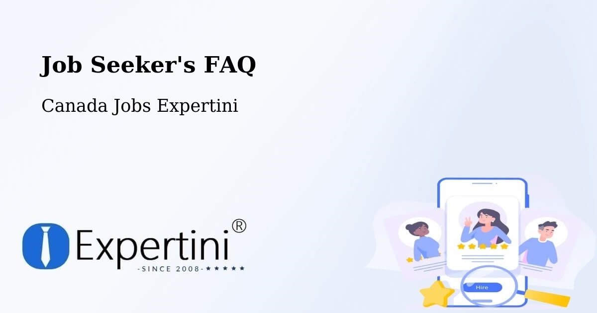 Employer FAQ – Grande Digue - Canada Jobs Expertini