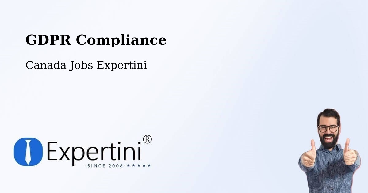 EU GDPR Compliance Statement – Grande Digue - Canada Jobs Expertini