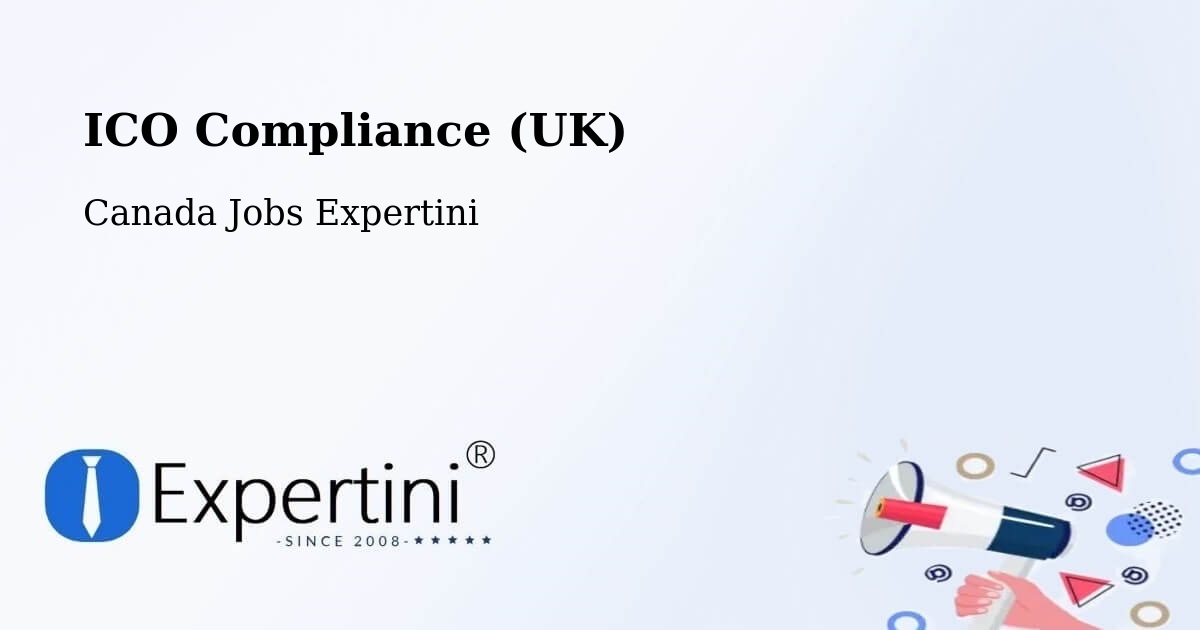 UK Data Protection & ICO Compliance – Grande Digue - Canada Jobs Expertini