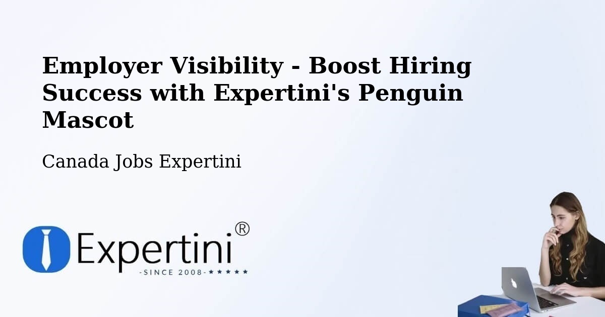 CV and Resume Visibility Optimization – Grande Digue - Canada Jobs Expertini